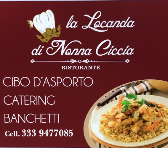 Opinii despre Ristorante LA LOCANDA DI NONNA CICCIA în Calatafimi - Ristorazione