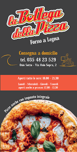 Opinii despre La Bottega della Pizza di Centurelli Massimo în Osio Sotto - Ristorazione